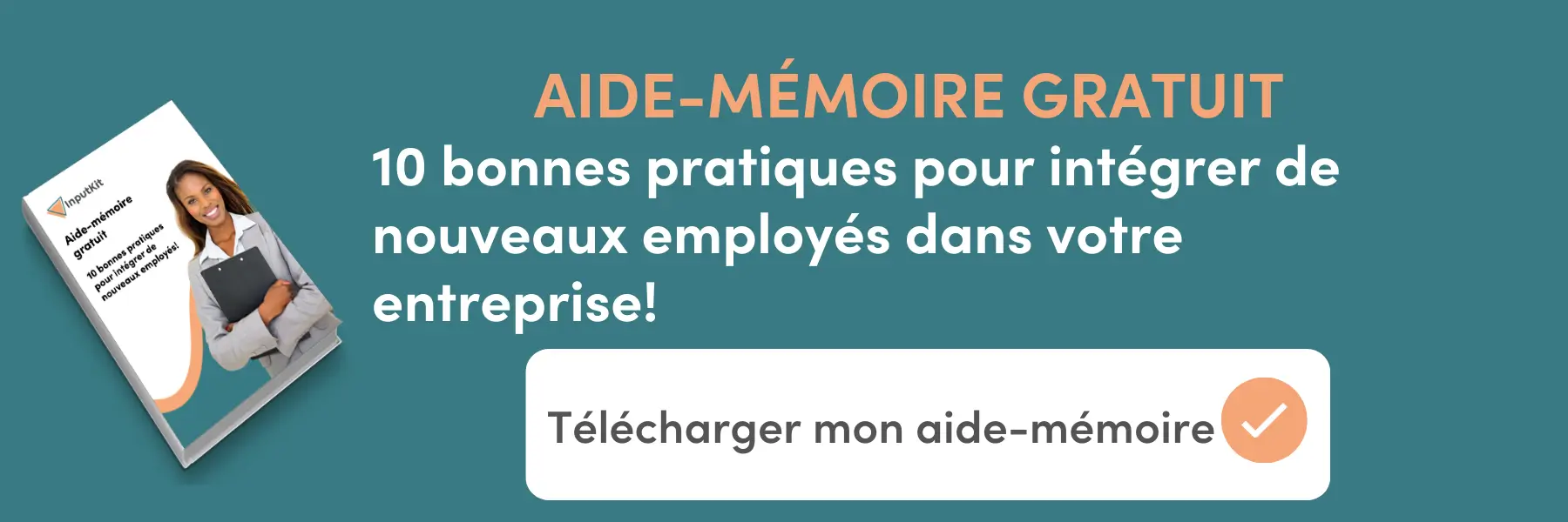 Free Checklist 10 Good Practices to Integrate New Employees into your Company
