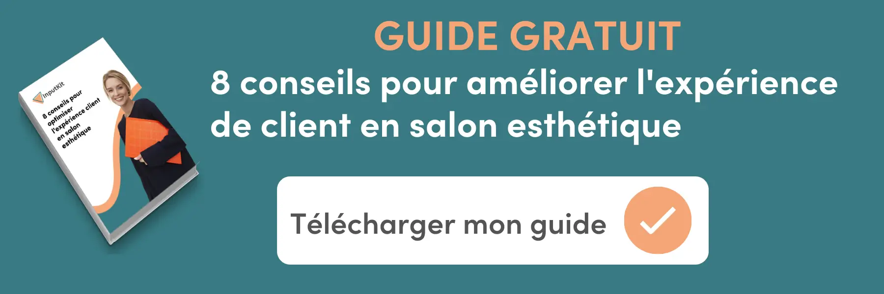 Free french ebook : 8 tips for optimizing your customer experience in a beauty salon