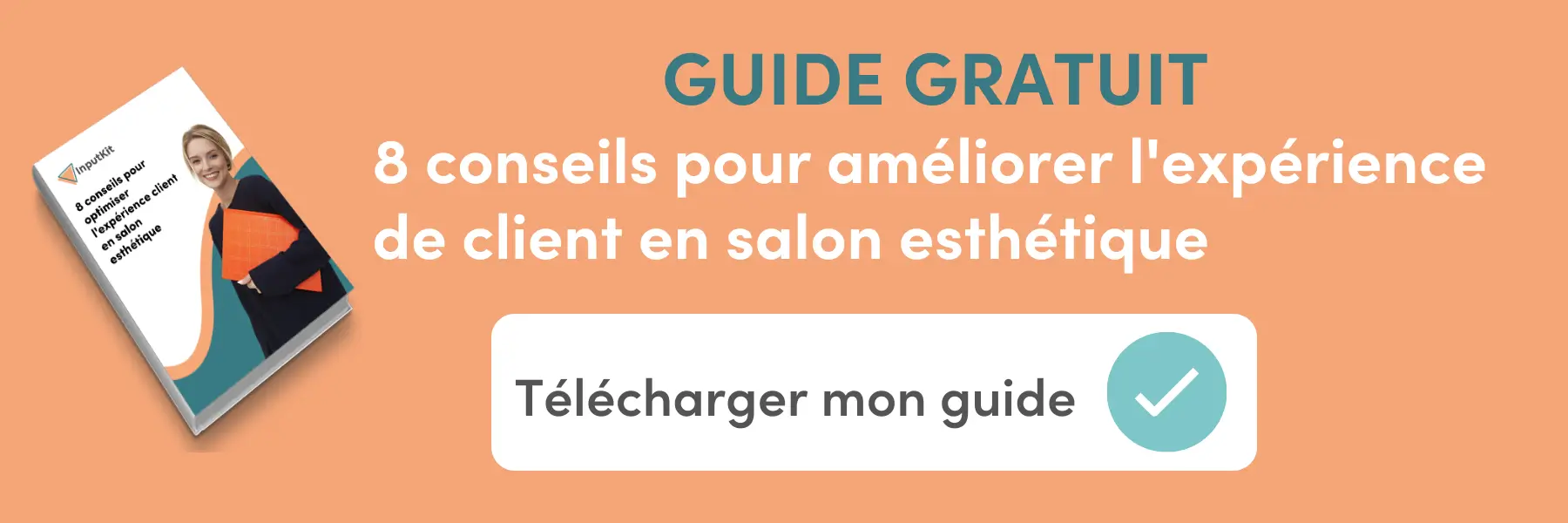 Free french ebook : 8 tips for optimizing your customer experience in a beauty salon